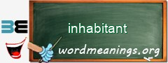 WordMeaning blackboard for inhabitant